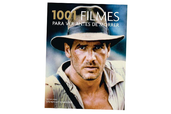 Dê o livro 1001 Filmes Para Ver Antes de Morrer e assista com ele todos os indicados pela lista. R$ 59 + frete