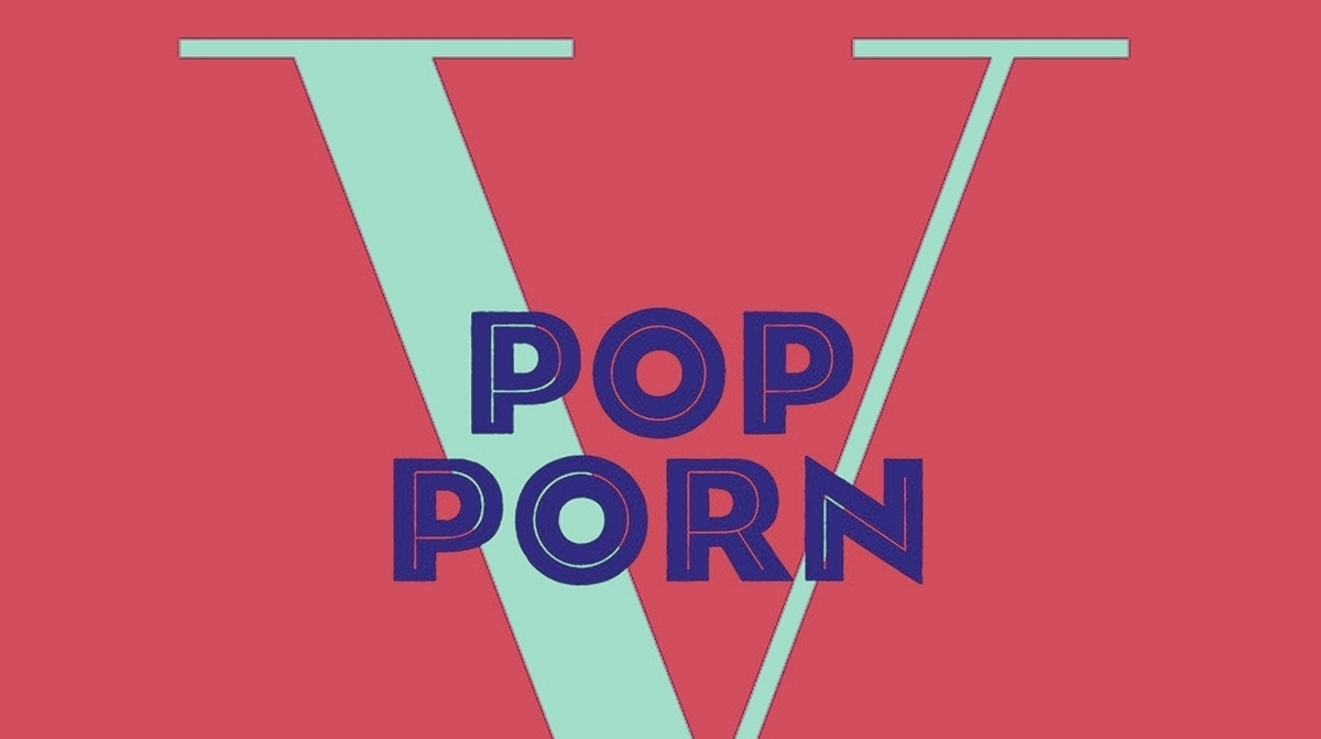 Pop Porn: Sexualidade positiva
