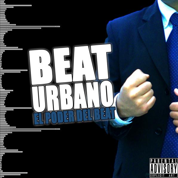 A capa do disco El Poder Del Beat, do Beat Urbano