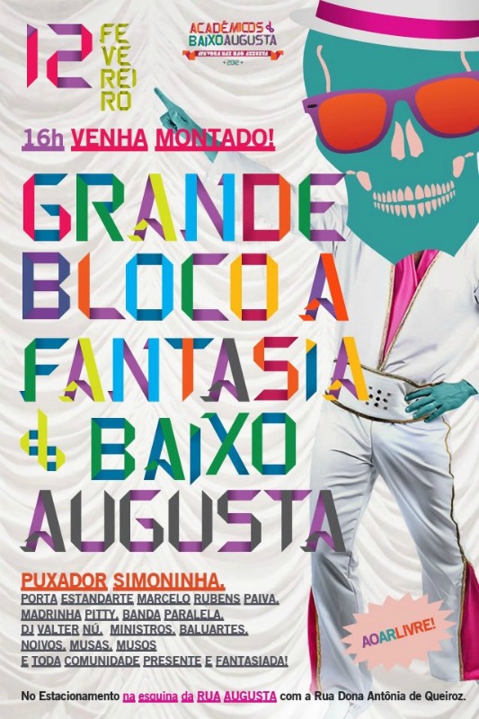 Poster do bloco Acadêmicos do Baixo Augusta