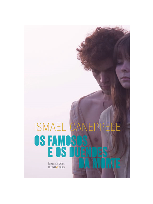 Os famosos e os duendes da morte, Ismael Cannepele: “Se vc não leu ainda, leia. É lindo e segundo o autor você pode ler em duas horas. Mas você vai querer ler de novo e anotar frases. O Ismael tem 32 anos (só) mas é o meu escritor preferido entre a geração que vai até os 50 anos (Nina Lemos, repórter especial da revista Tpm)