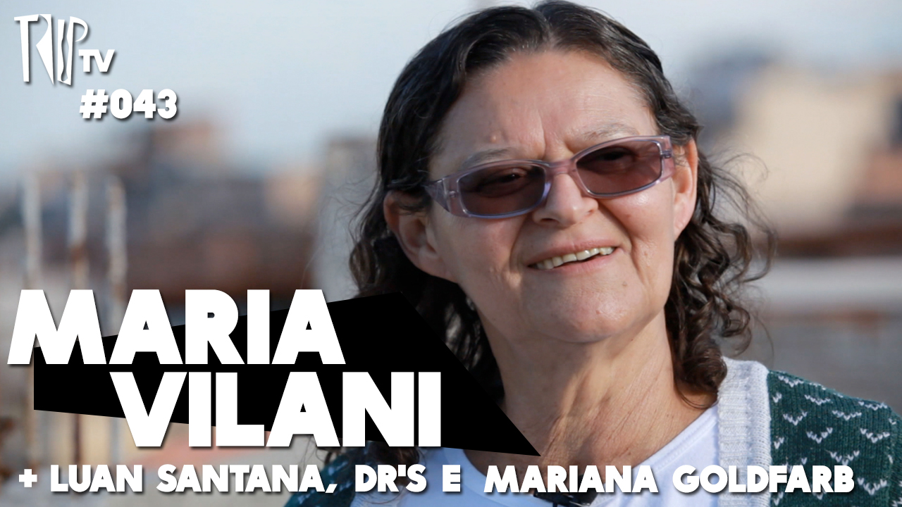 TripTV #43: Maria Vilani, mãe de Criolo
