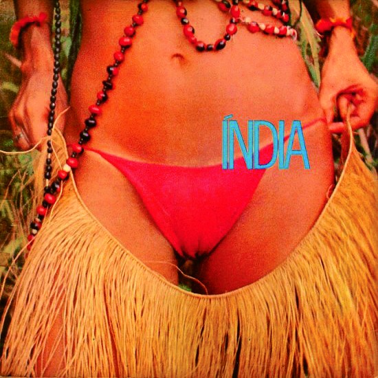7 Em 1972 o disco Índia, de Gal Costa, chamou a atenção da censura tupiniquim. A saída foi vender o álbum num invólucro preto ou azul. Como o proibido é mais gostoso, a curiosidade do público contribuiu para uma vendagem ainda maior