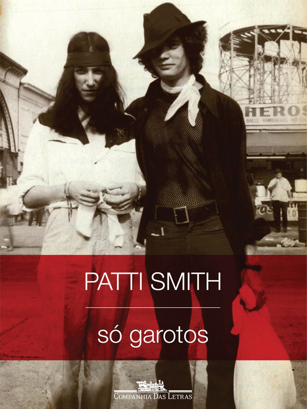 Só Garotos, Patti Smith: “Um q li recentemente (que não é tão novo) e gostei muito por me levar a uma viagem visual pela cidade de NY foi o Só Garotos da Patti Smith. O underground sempre me encantou e as descrições de situações e encontros com artistas antes deles caírem no mainstream é incrivel! A simplicidade de Patti permite uma viagem confortável e sem ruídos.” (Anabelle Custódio, produtora da revista Trip)