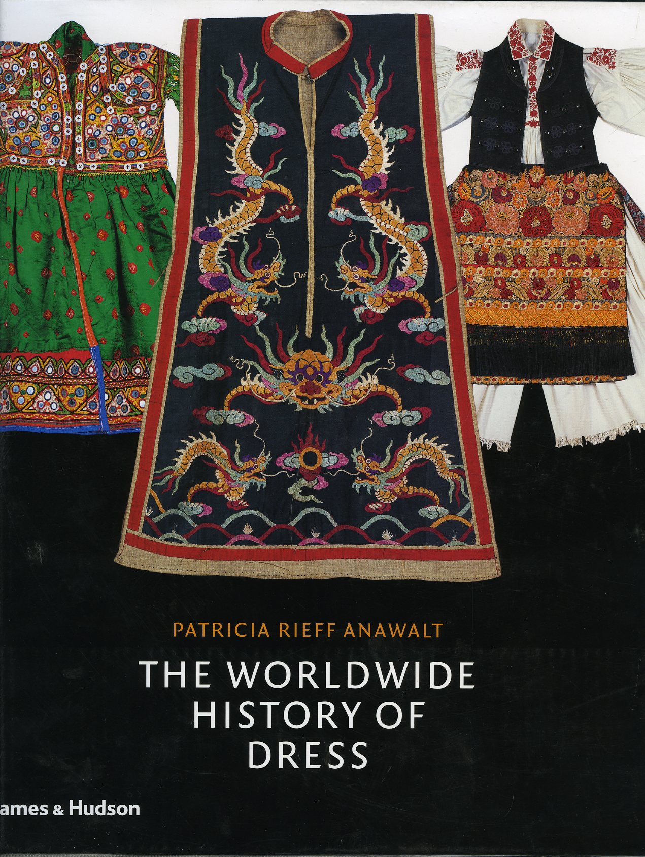 Capa do livro The worldwide history of dress - de Patrícia Rieff Anawalt