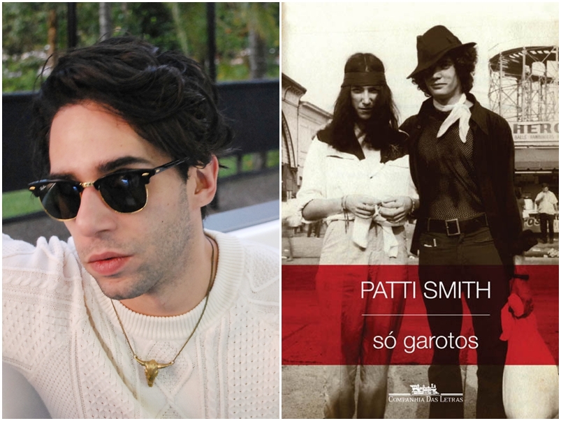 Thiago Petit, cantor - Só garotos, da cantora Patti Smith. Não enjoo dele, e desde que li nunca saiu da minha cabeceira