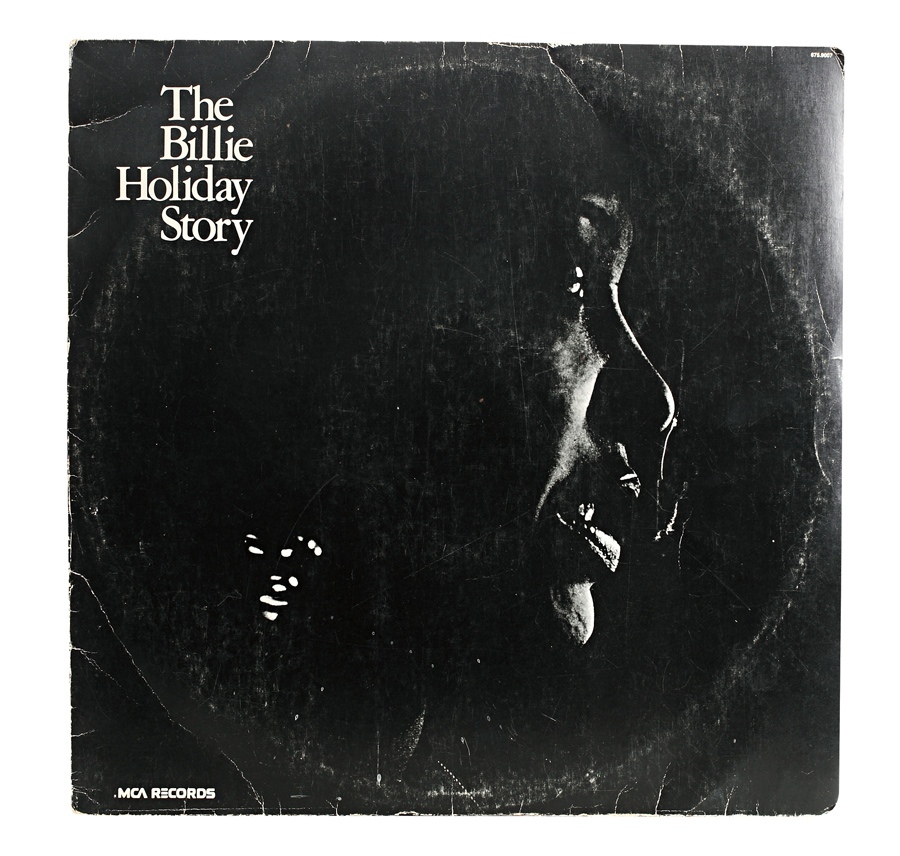Álbum The Billie Holiday Story “Não sei de quem ganhei, recebi no teatro com um bilhete: 'Eu sei que é esse que você sempre quis'.”