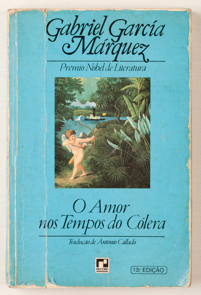 8. Livro O amor nos tempos do colera Do Gabriel García Márques. Meu preferido.