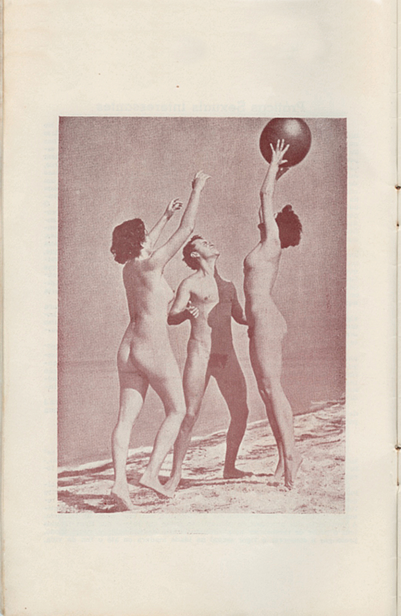 Nesta galeria, reproduções das revistas brasileiras de nudismo dos anos 50. Nas fotos, eram sempre os gringos a tirar a roupa
