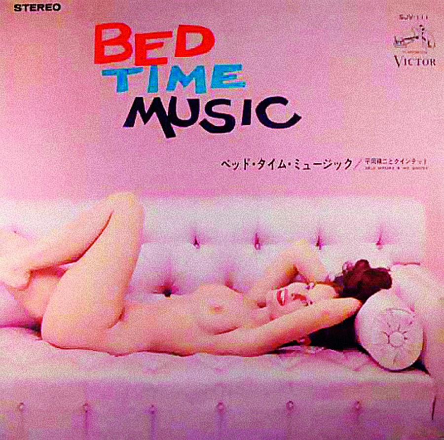 9 A coletânea Bed Time Music – não relançada em CD – é como um afrodisíaco para o sono