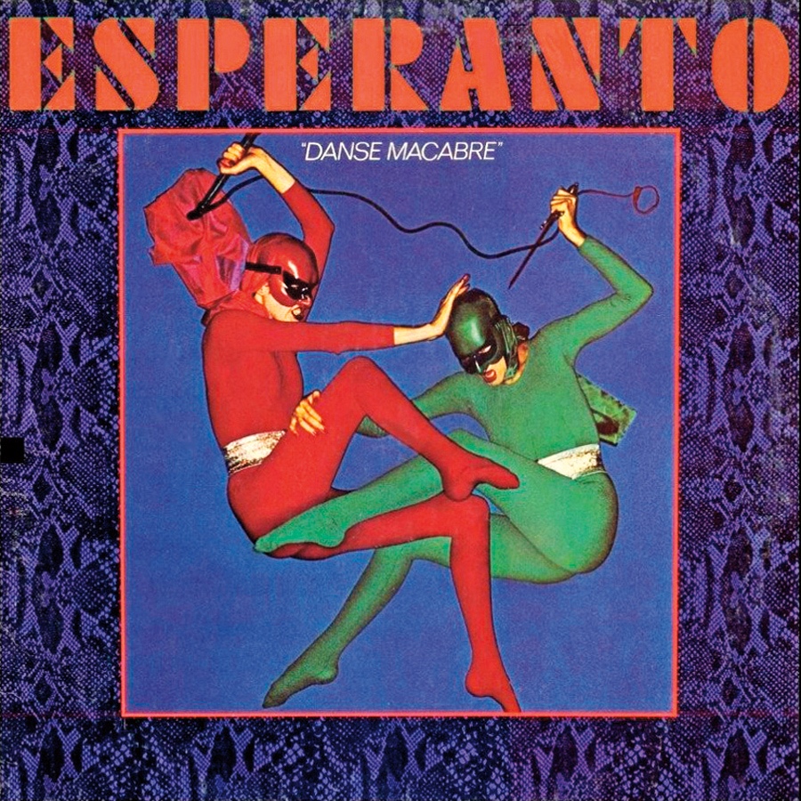 3. Danse Macabre , de 1974. Esperanto é antídoto para o rock-progressivo-easy-listening