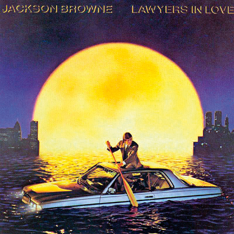 16. Lawyers in Love, do Jackson Browne, é uma ponte entre as tragédias pessoais dos primeiros discos e o ativismo social dos posteriores