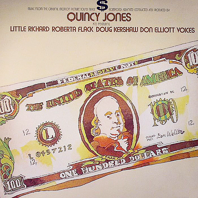 1 A trilha do filme Dollar$ pode não ser a melhor fase do Quincy Jones, mas vale pela “Money Runner” – faixa que virou vinheta de abertura do programa Hermes e Renato.