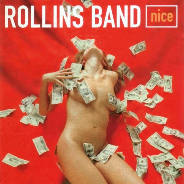 4 Henry Rollins pode sair do punk, mas o punk nunca sai de Henry Rollins. Dito isso, Nice, da Rollinds Band, é seu disco mais funkeado.