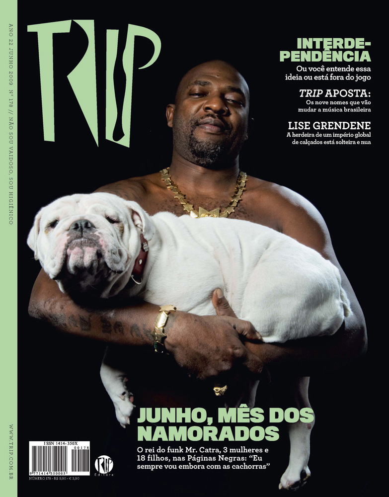 #178 (junho de 2009)  Mr. Catra, funkeiro