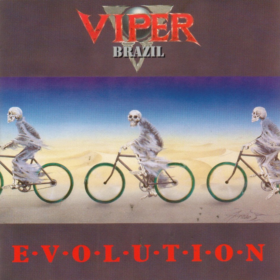 1: Viper - Evolution (1992): A banda era chamada de 'Iron Maiden brasileiro' enquanto contava com os vocais de André Matos (Angra, Shaaman). Evolution foi o primeiro disco da banda a contar com os vocais de Pit Passarel e trouxe consigo uma enorme guinada no som do grupo de São Paulo