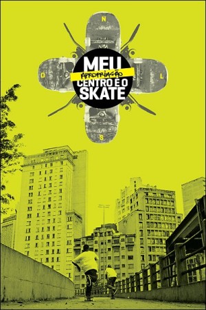 Exposição - Apropriação: Meu Centro é o Skate