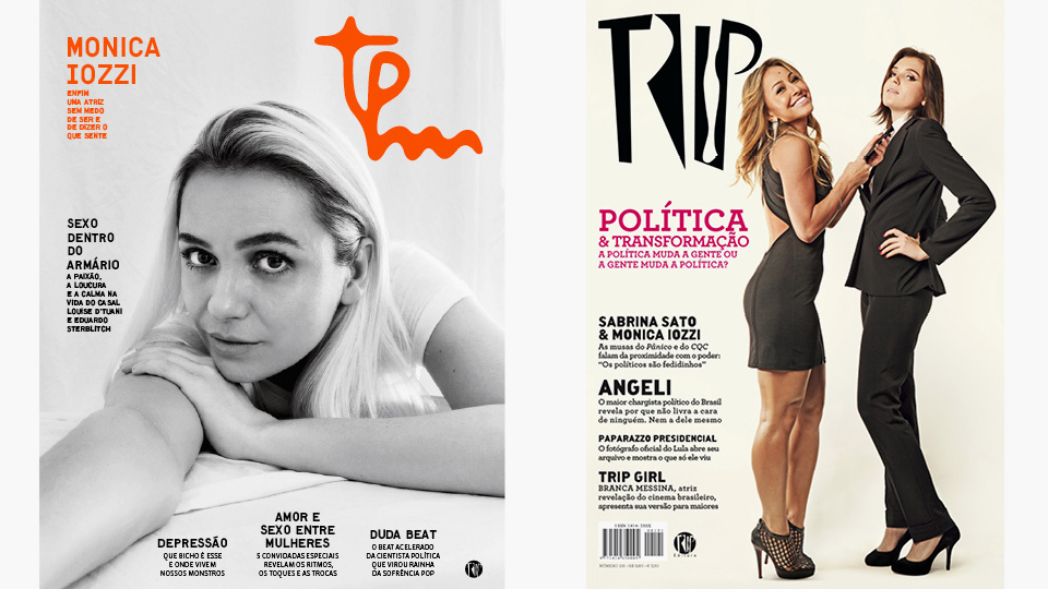 Monica Iozzi em duas capas de revista: TPM #179 (julho de 2019); e TRIP #191 (agosto de 2010) posando com Sabrina Sato