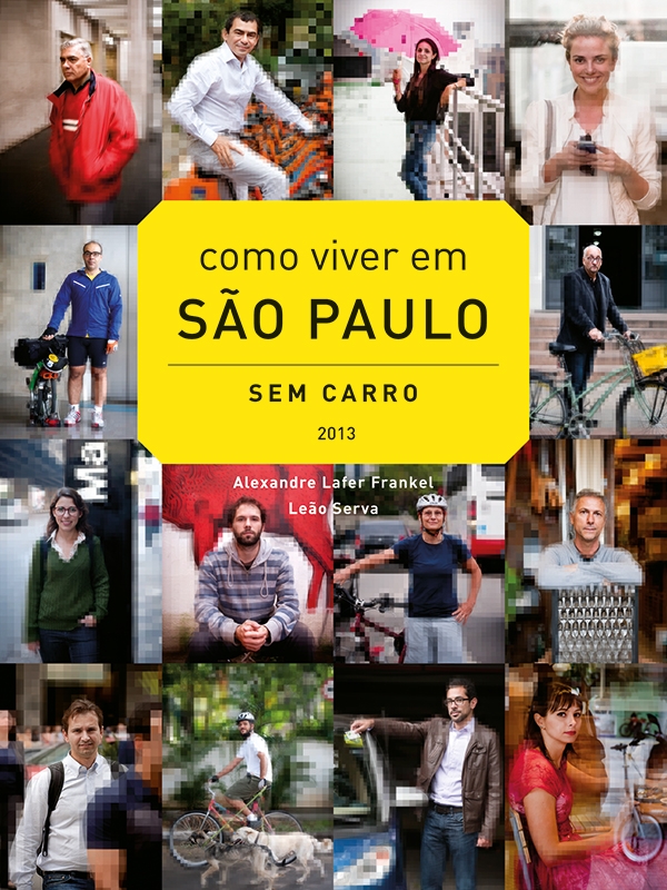 Como viver em São Paulo sem carro