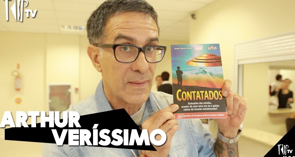 TripTV #35: Arthur Veríssimo em contatos imediatos