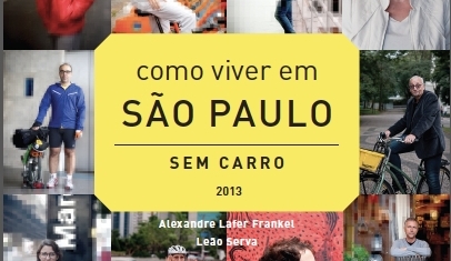 Capa: Como viver em São Paulo sem carro - 2013