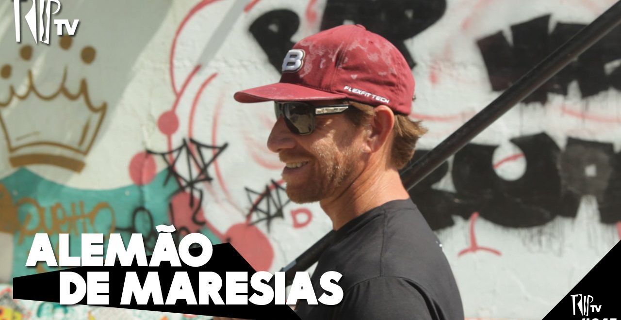 Edílson Assunção, o Alemão de Maresias – TripTV #45