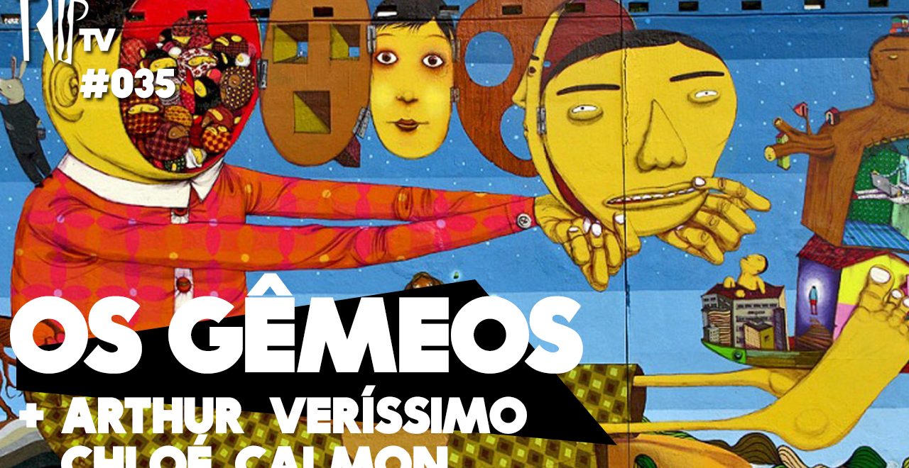 No TripTV #35: Os Gêmeos, Arthur Veríssimo e Chloé Calmon
