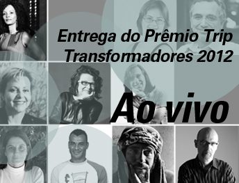 AO VIVO: PRÊMIO TRIP TRANSFORMADORES