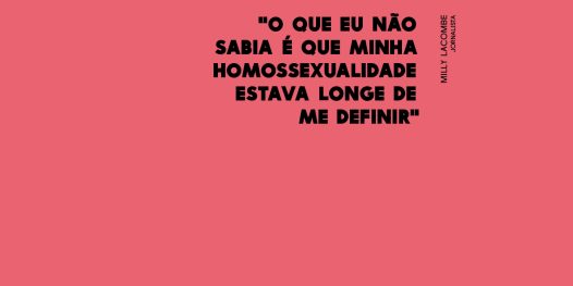 Milly Lacombe: Eu sou gay
