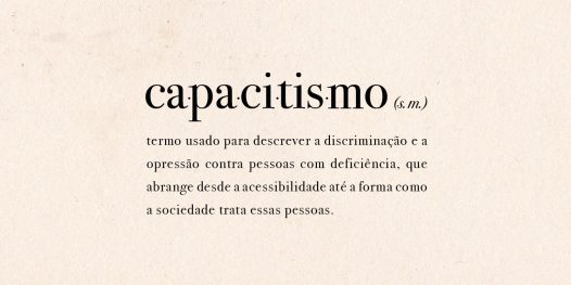 Precisamos falar sobre capacitismo